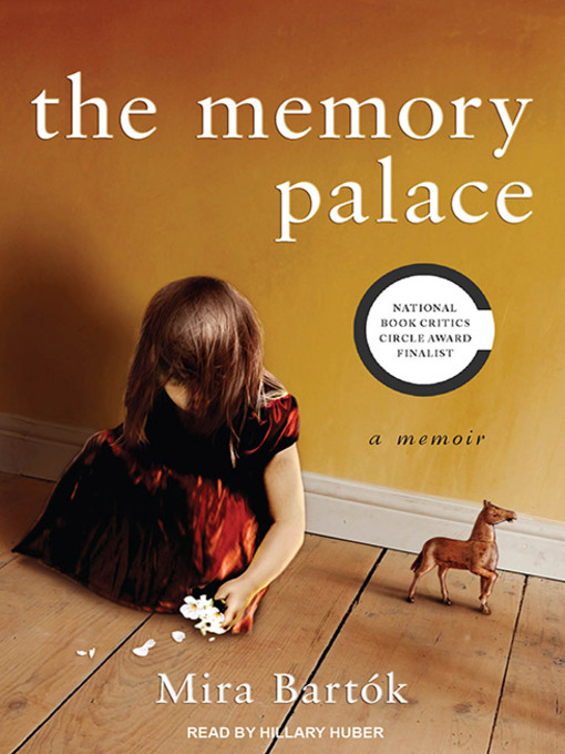 Title details for The Memory Palace by Mira Bartok - Available